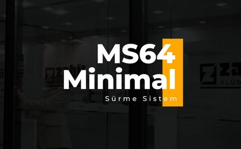 Zahit Alüminyum MS64: Minimal Sürme Sistemlerde Yenilikçi Mimari Tasarım